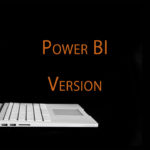 Power BIのバージョンの確認方法とアップデート方法